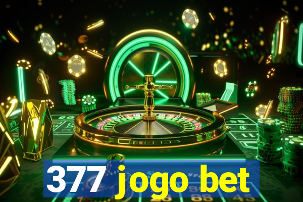 377 jogo bet